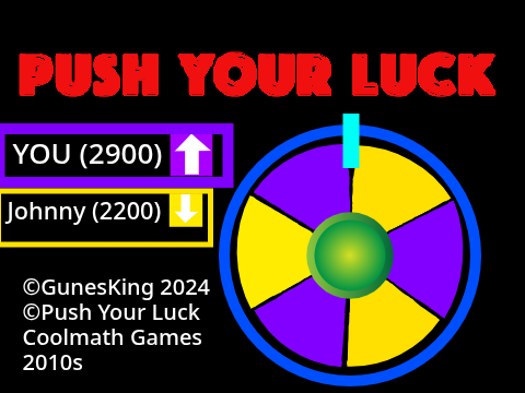 Push Your Luck