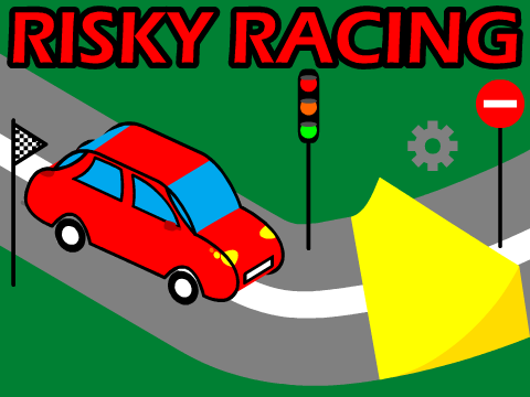 Risky Racing